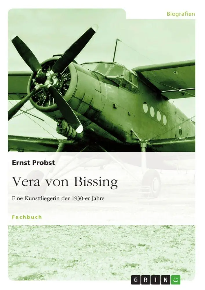 Cover: 9783656798835 | Vera von Bissing | Eine Kunstfliegerin der 1930-er Jahre | Probst