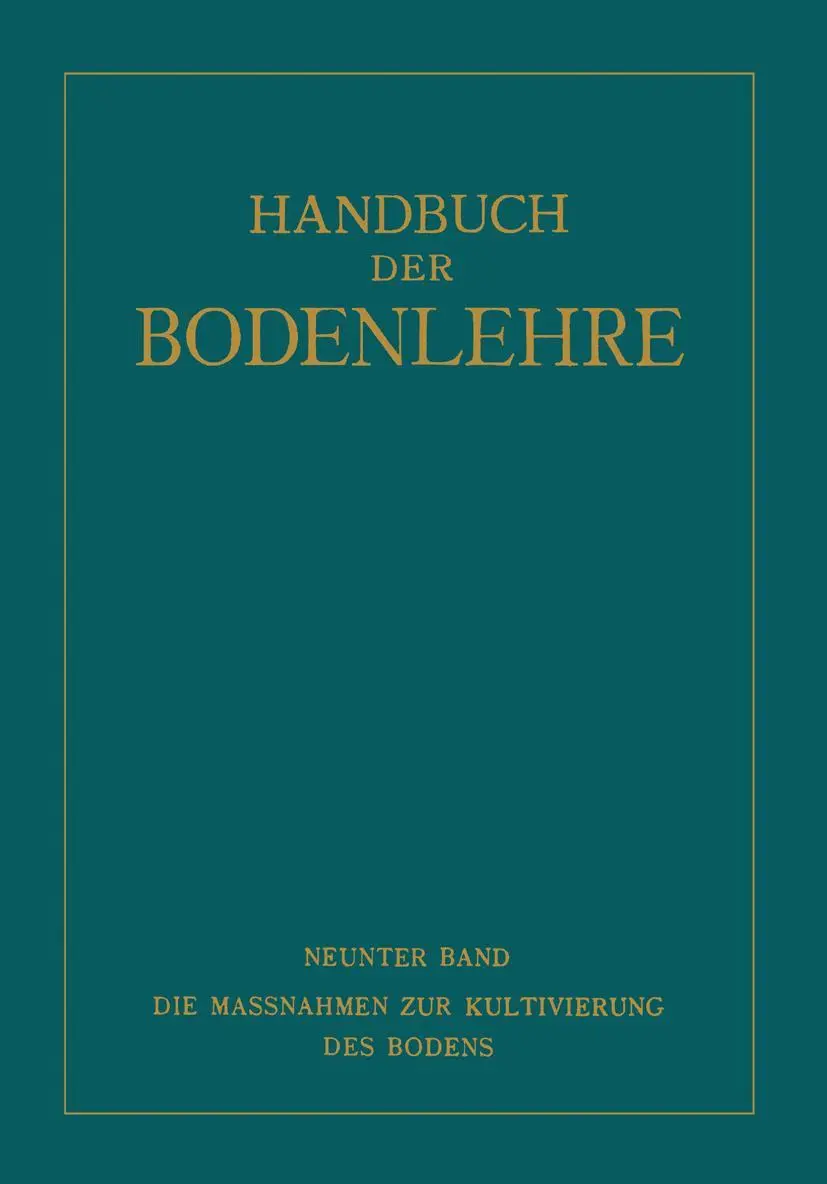 Die Massnahmen zur Kultivierung des Bodens (German Edition)