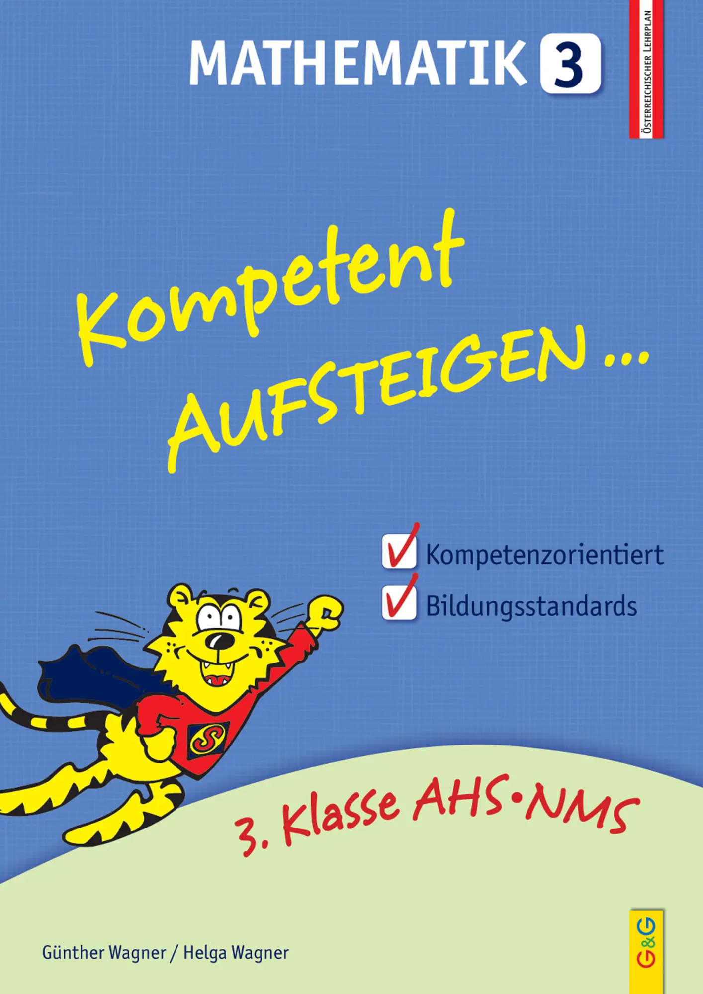 Cover: 9783707418835 | Kompetent Aufsteigen Mathematik 3 | Günther/Wagner, Helga Wagner