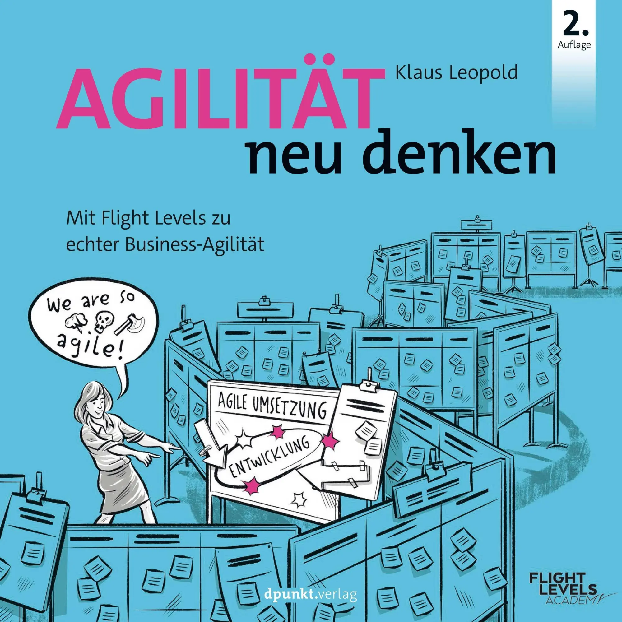 Cover: 9783864908835 | Agilität neu denken | Mit Flight Levels zu echter Business-Agilität