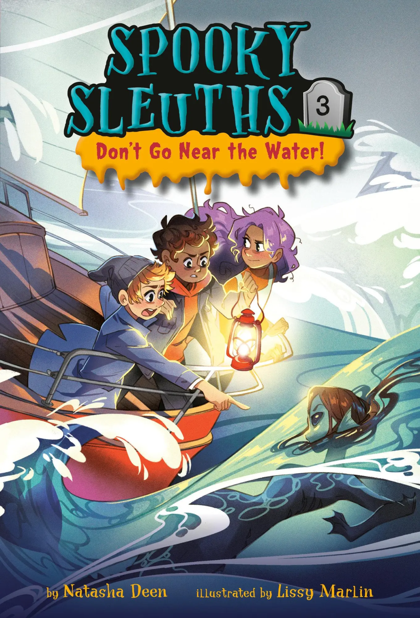 Cover: 9780593488935 | Spooky Sleuths #3 | Don't Go Near the Water! | Natasha Deen | Buch
