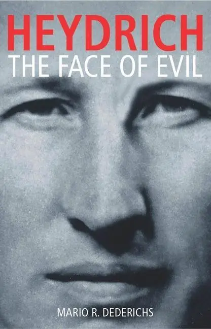 Cover: 9781784388935 | Heydrich | The Face of Evil | Mario R Dederichs | Taschenbuch | 2023