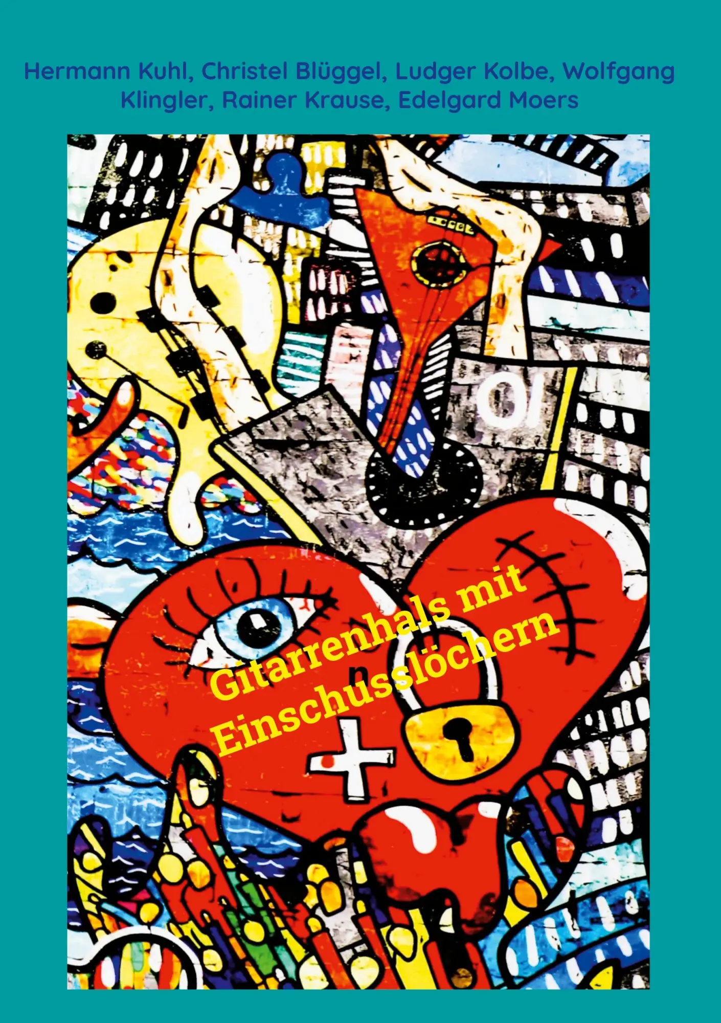 Cover: 9783695158935 | Gitarrenhals mit Einschusslöchern | Hermann Kuhl (u. a.) | Taschenbuch