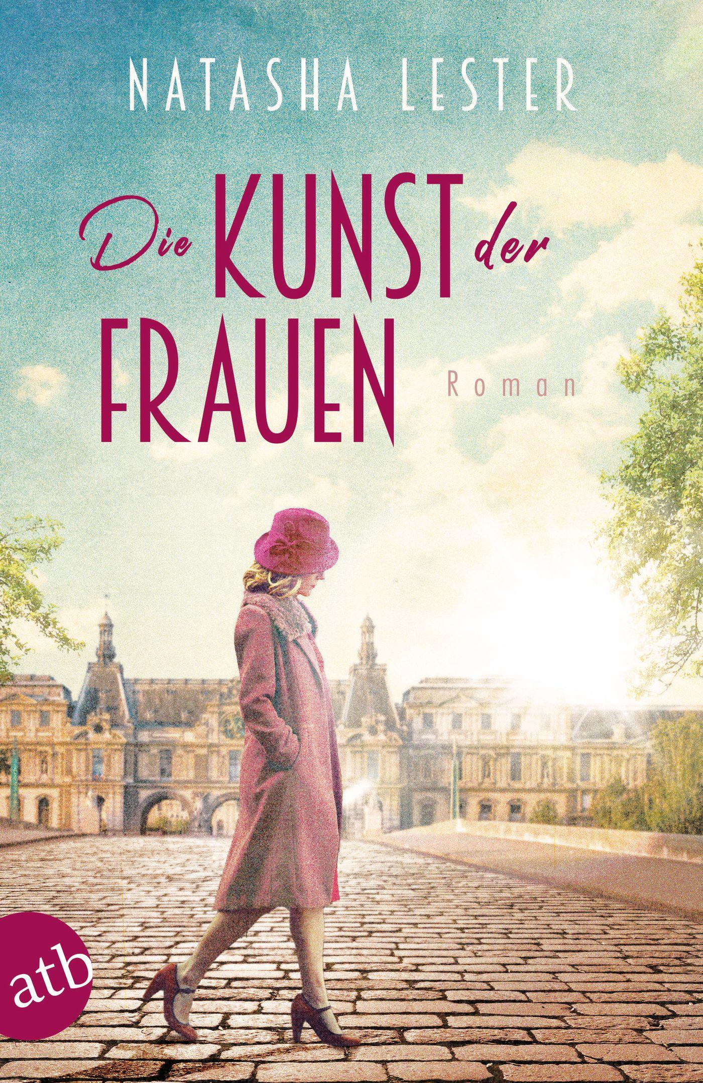 Cover: 9783746638935 | Die Kunst der Frauen | Roman | Natasha Lester | Taschenbuch | 575 S.