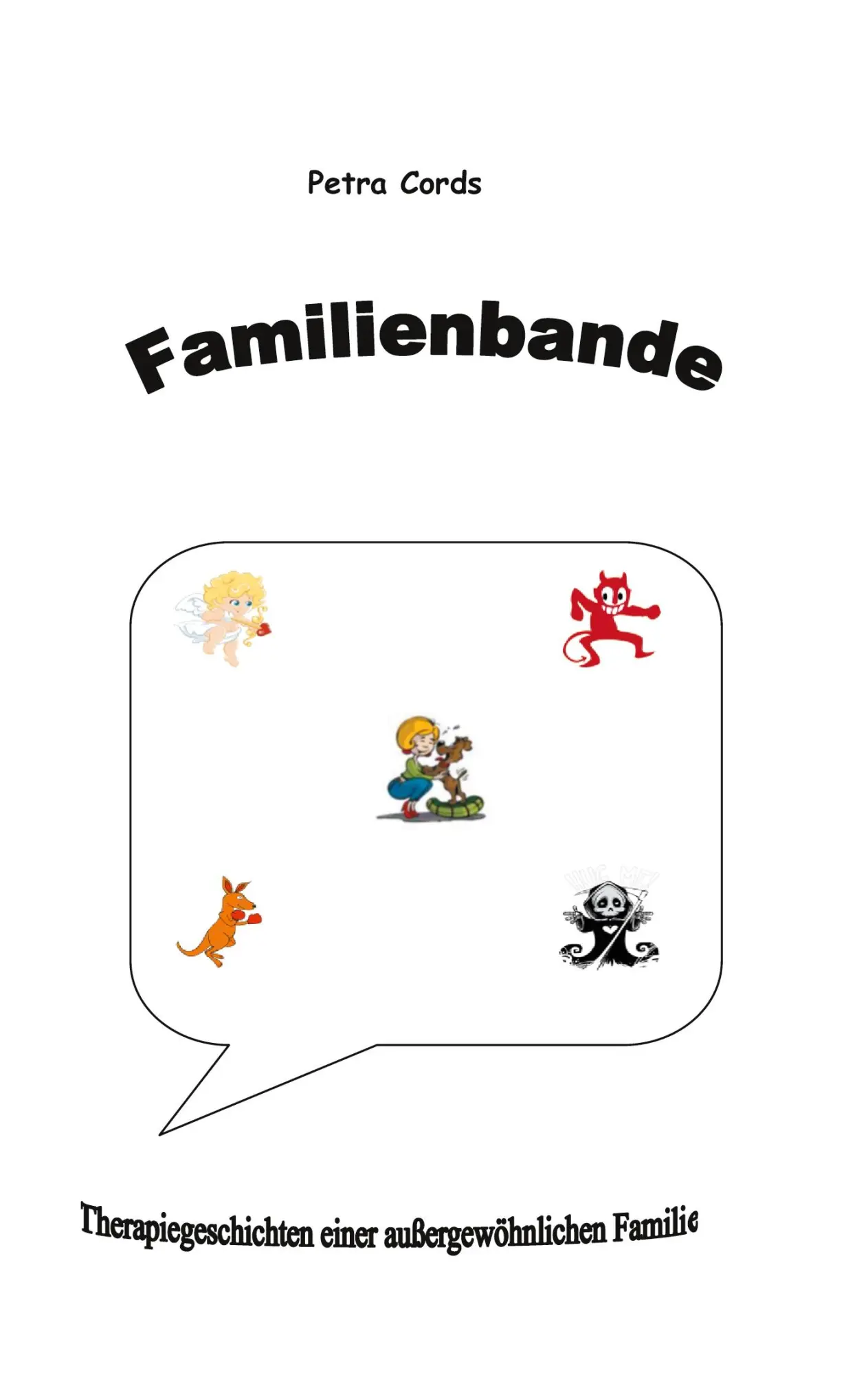 Cover: 9783751968935 | Familienbande | Therapiegeschichten einer außergewöhnlichen Familie