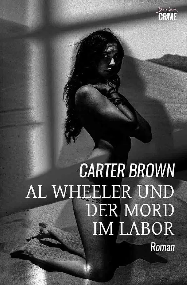 Cover: 9783819068935 | Al Wheeler und der Mord im Labor | Der Krimi-Klassiker! | Carter Brown