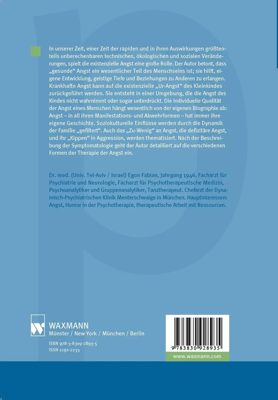 Rückseite: 9783830928935 | Die Angst | Geschichte, Psychodynamik, Therapie | Egon Fabian | Buch