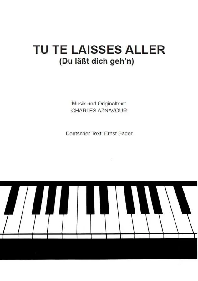 Cover: 9783865438935 | Tu te laisses aller - Du läßt dich geh'n | Charles Aznavour | 4 S.