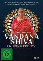 Vandana Shiva - Ein Leben für die Erde