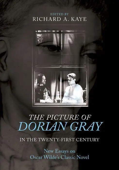 Cover: 9780190659035 | The Picture of Dorian Gray in the Twenty-First Century | Kaye | Buch