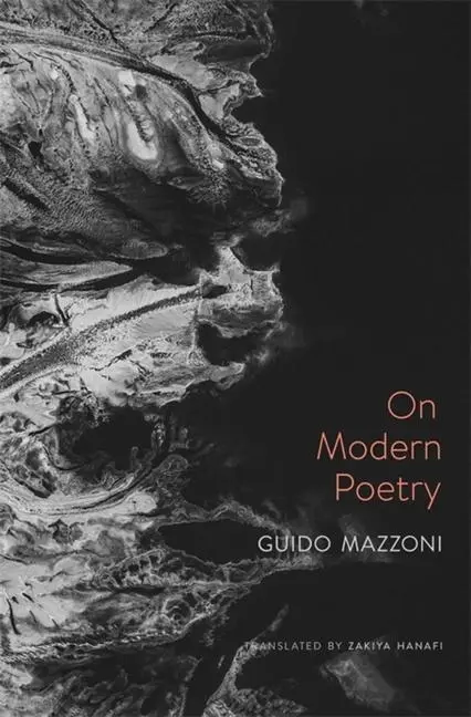 Cover: 9780674249035 | On Modern Poetry | Guido Mazzoni | Buch | Gebunden | Englisch | 2022