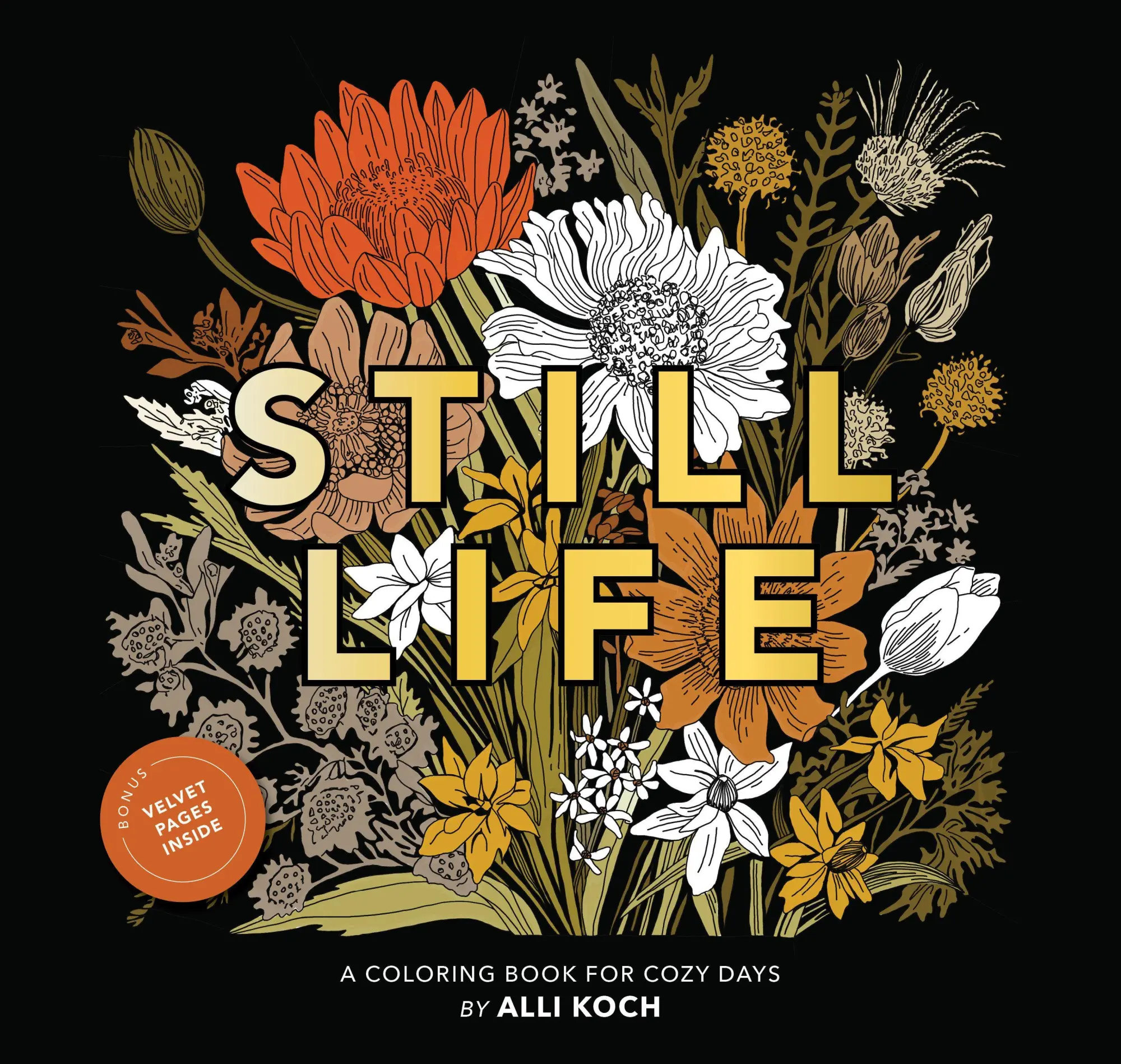 Cover: 9781969889035 | Still Life | A Coloring Book for Creative Calm and Seasonal Joy | Koch