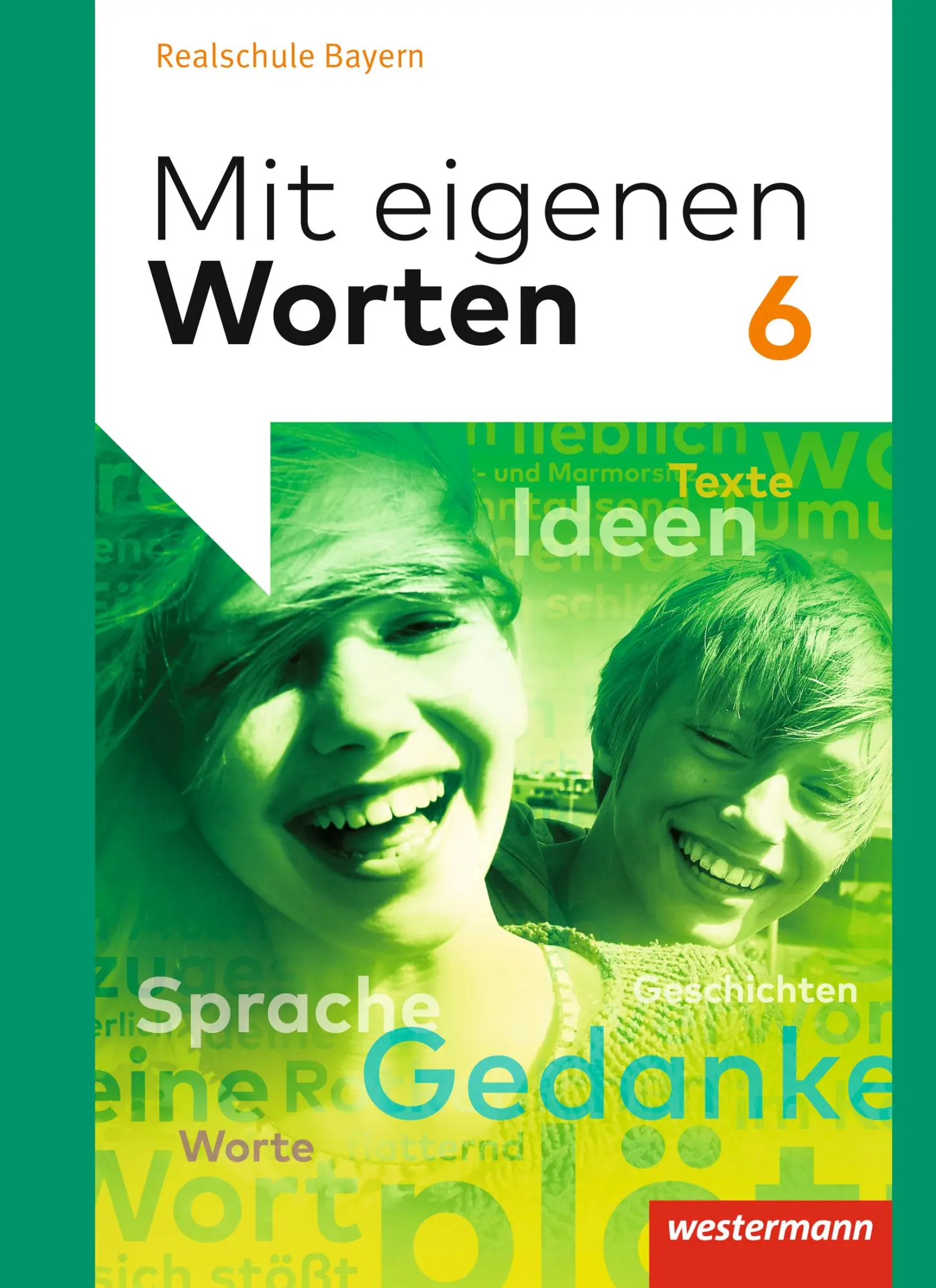 Cover: 9783141229035 | Mit eigenen Worten 6. Schulbuch. Sprachbuch für bayerische Realschulen