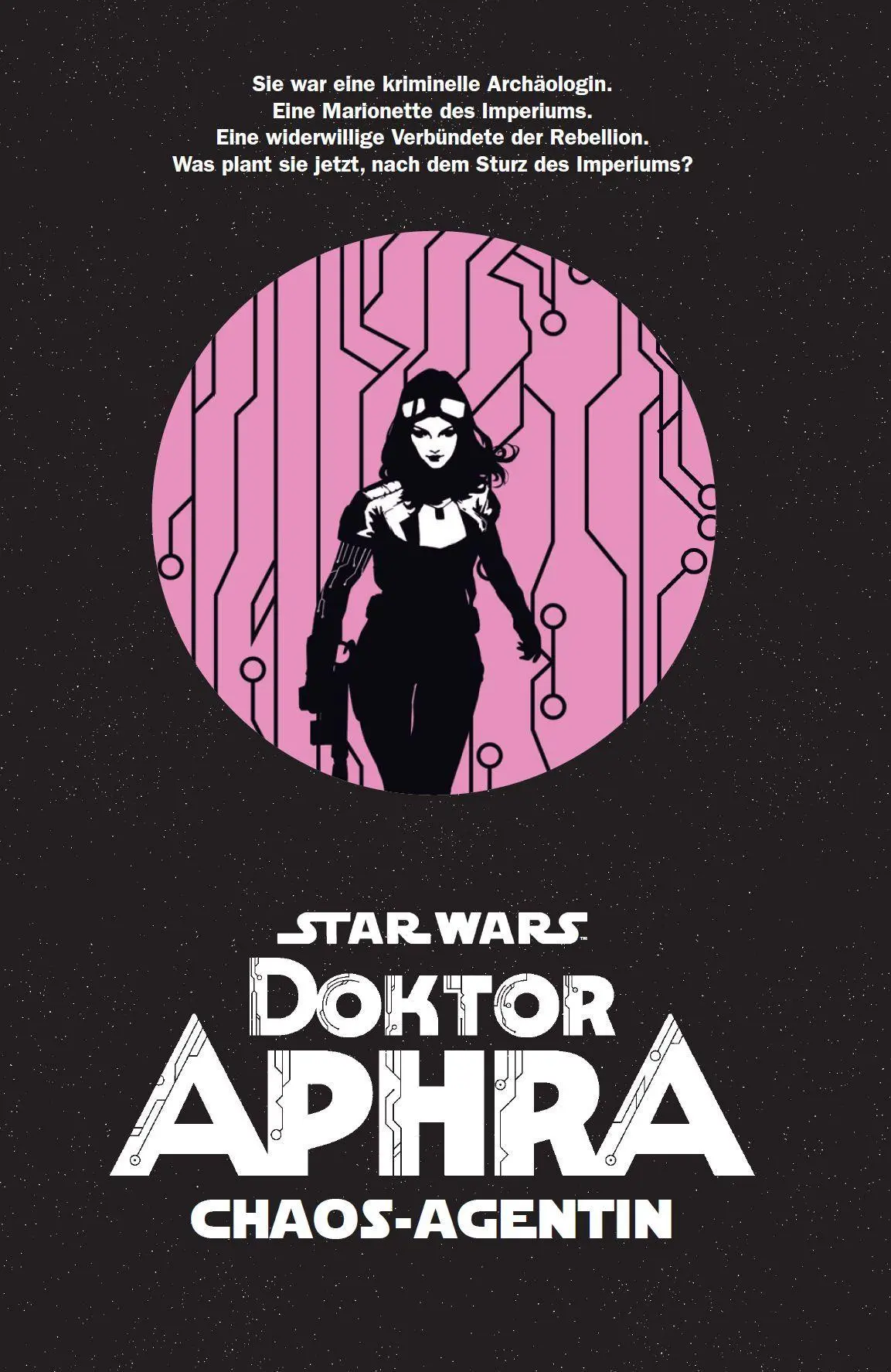 Bild: 9783741649035 | Star Wars Comics: Doktor Aphra - Chaos-Agentin | Bd. 1 | Chen (u. a.)