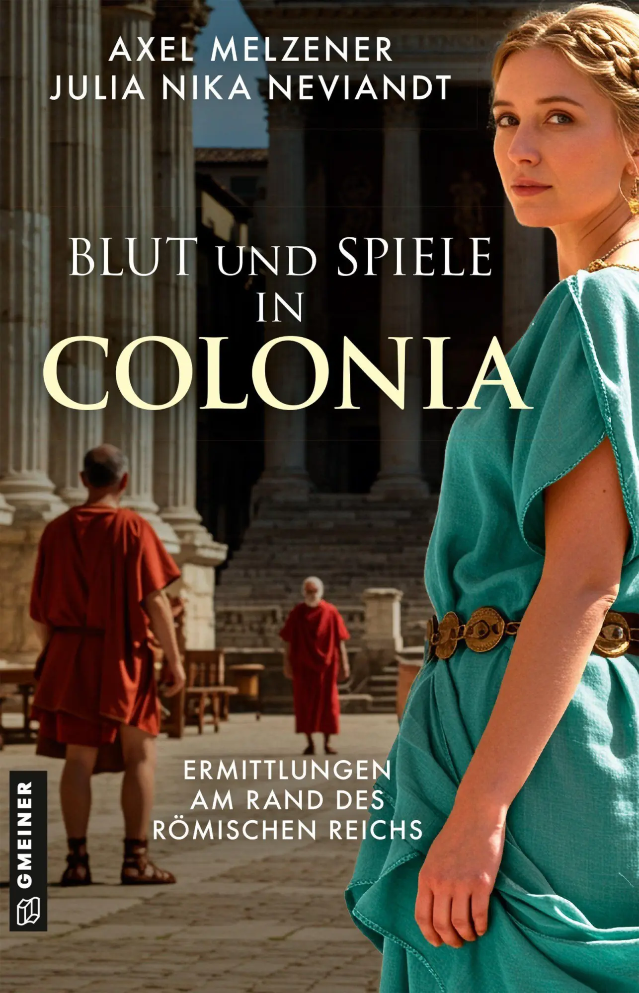 Cover: 9783839209035 | Blut und Spiele in Colonia | Ermittlungen am Rand des Römischen Reichs
