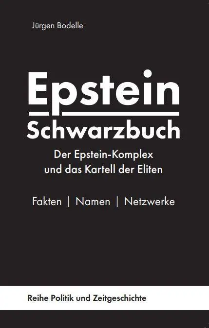 Cover: 9783912399035 | Epstein Schwarzbuch | Jürgen Bodelle | Taschenbuch | Deutsch | 2026