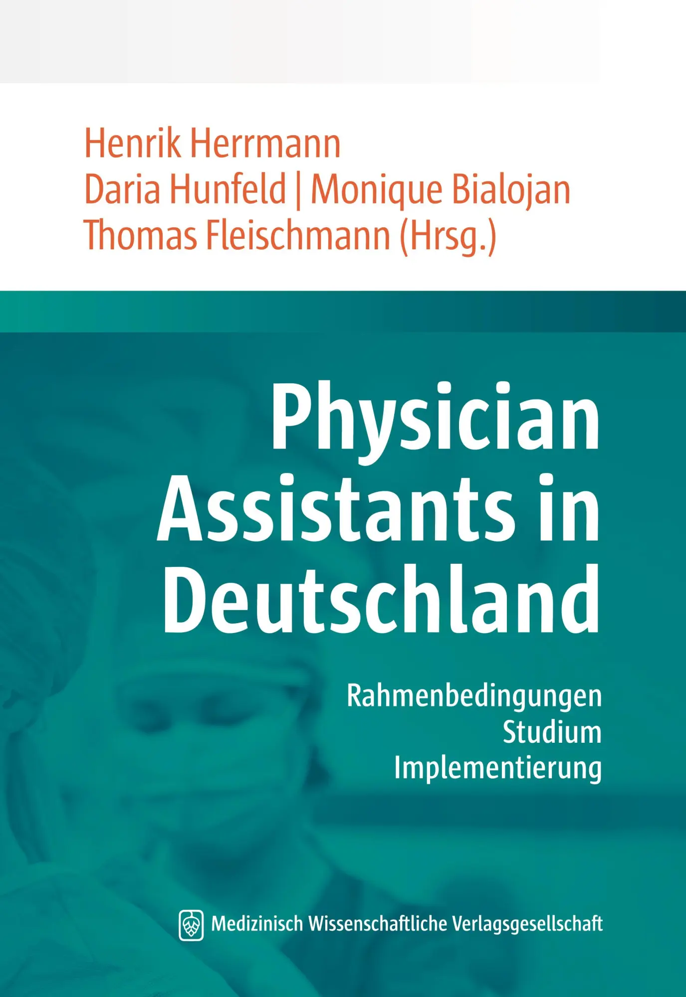 Cover: 9783954669035 | Physician Assistants in Deutschland | Henrik Herrmann (u. a.) | Buch