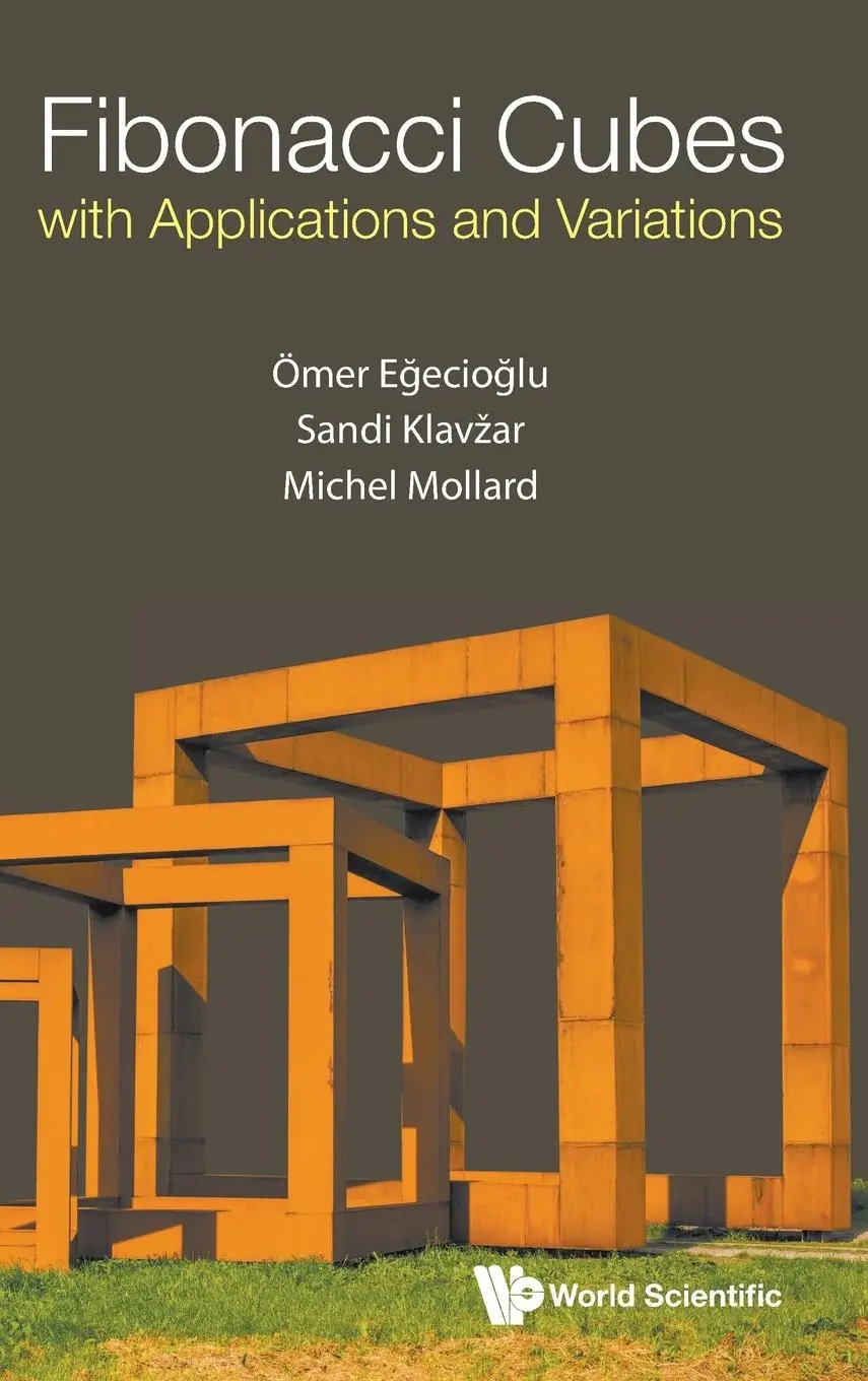 Cover: 9789811269035 | FIBONACCI CUBES WITH APPLICATIONS AND VARIATIONS | Egecioglu | Buch
