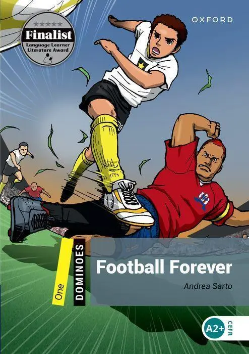 Cover: 9780194609135 | Level 1: Football Forever | Andrea Sarto | Taschenbuch | Dominoes