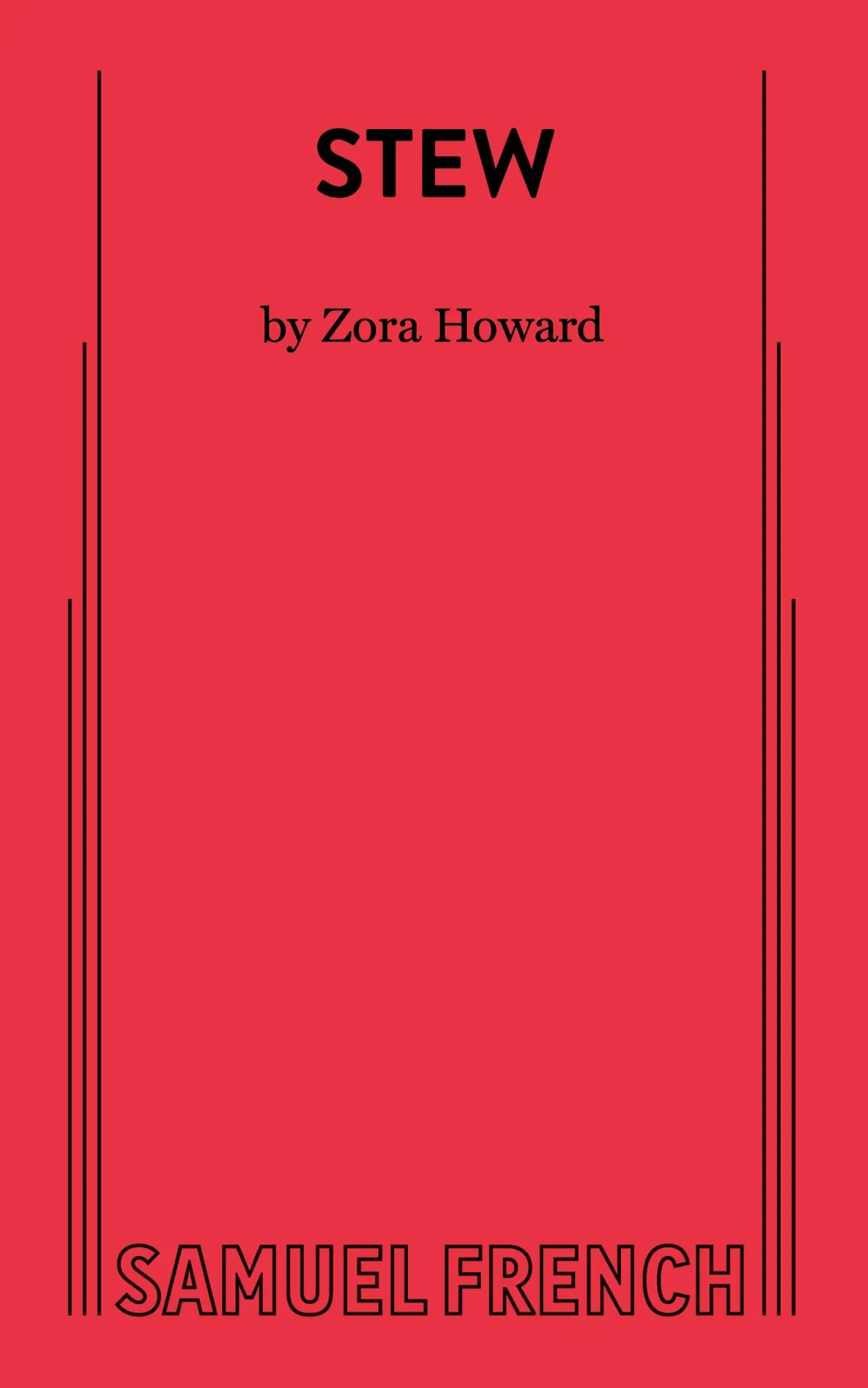 Cover: 9780573709135 | STEW | Zora Howard | Taschenbuch | Kartoniert / Broschiert | Englisch