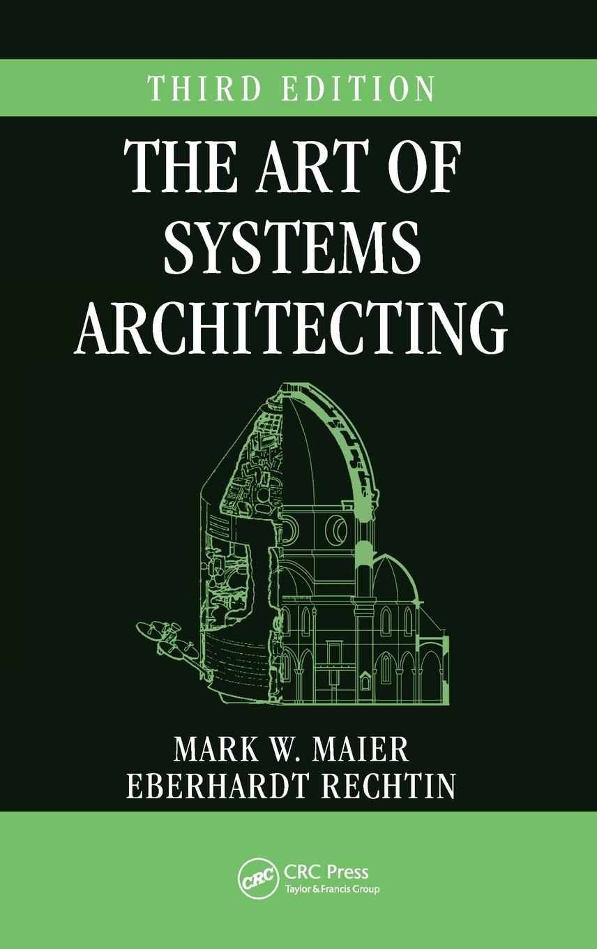 Cover: 9781420079135 | The Art of Systems Architecting | Mark W. Maier | Buch | Englisch