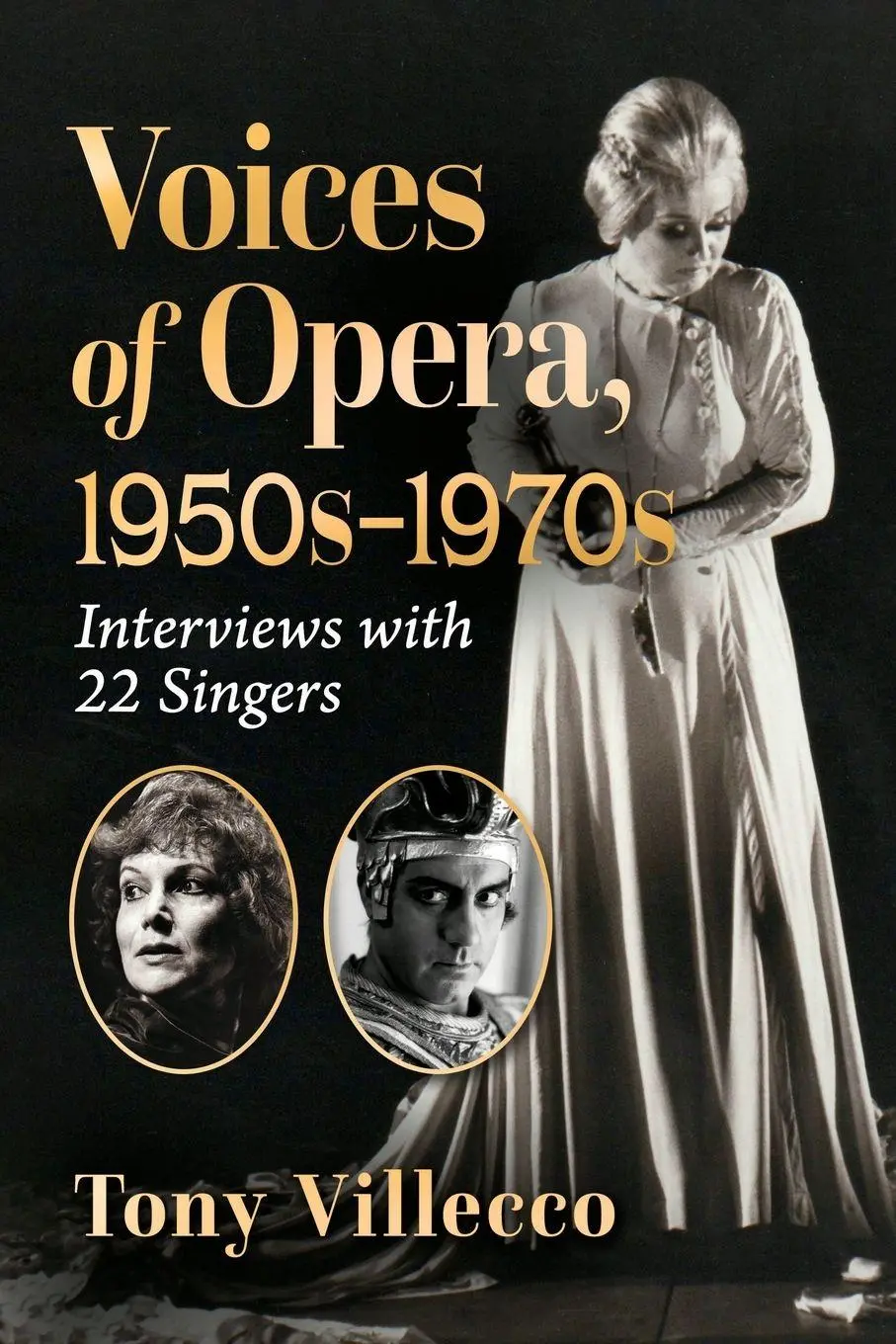 Cover: 9781476689135 | Voices of Opera, 1950s-1970s | Interviews with 22 Singers | Villecco