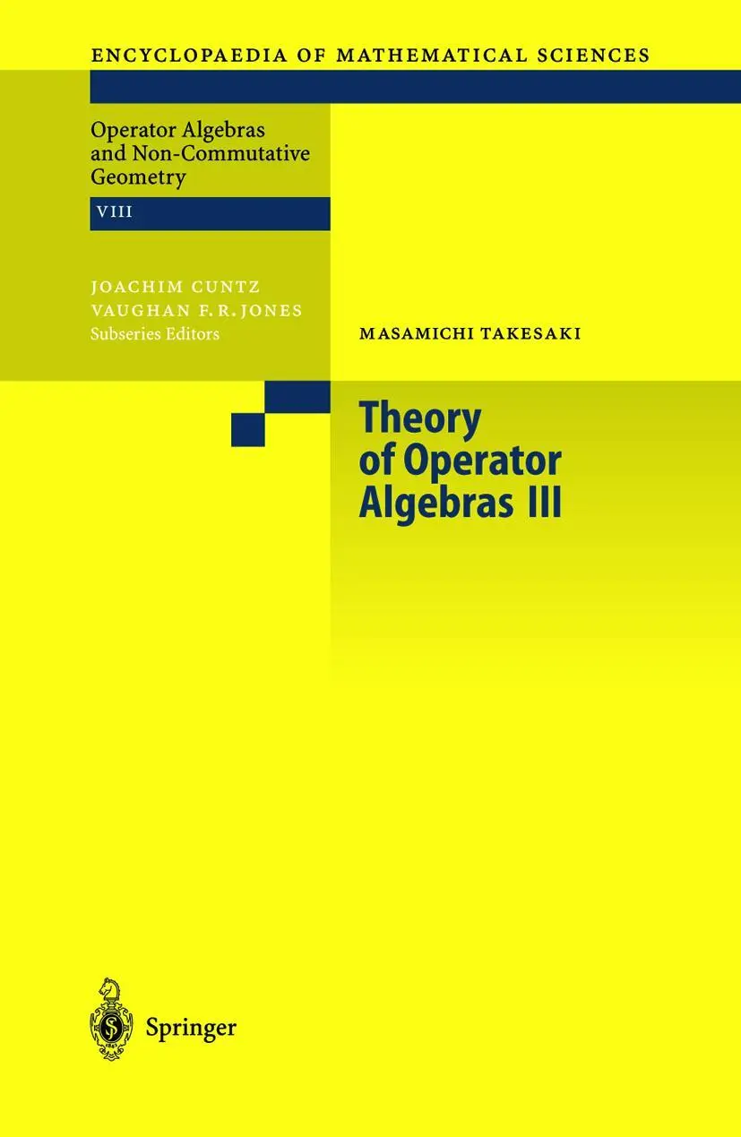 Cover: 9783540429135 | Theory of Operator Algebras III | Masamichi Takesaki | Buch | xxii Cover: 9783540429135 | Theory of Operator Algebras III | Masamichi Takesaki | Buch | xxii