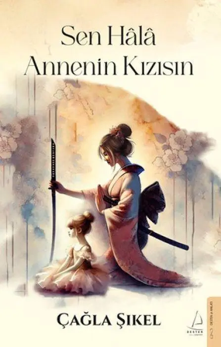 Cover: 9786255799135 | Sen Hala Annenin Kizisin | Cagla Sikel | Taschenbuch | Türkisch | 2025