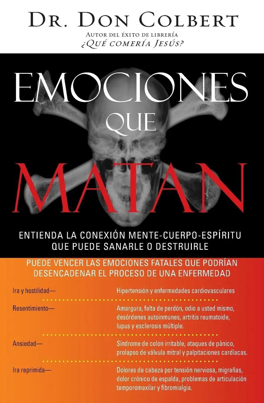 Cover: 9780881139235 | Emociones Que Matan | Don Colbert | Taschenbuch | Spanisch | 2006
