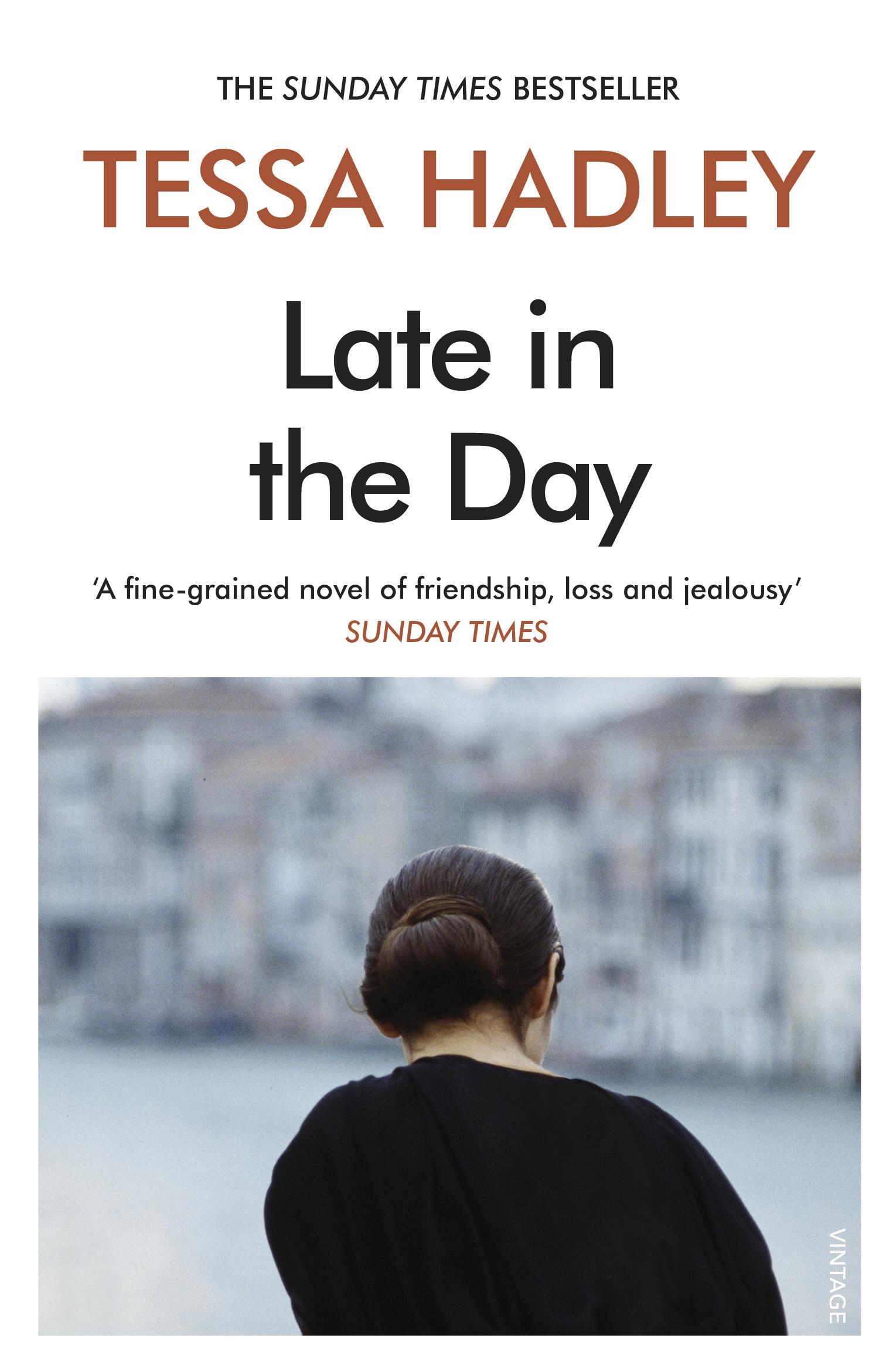 Cover: 9781784709235 | Late in the Day | Tessa Hadley | Taschenbuch | 288 S. | Englisch