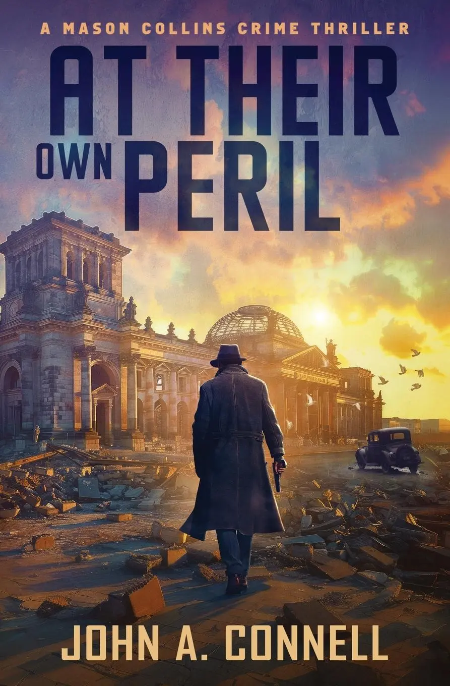 Cover: 9781950409235 | At Their Own Peril | John A Connell | Taschenbuch | Englisch | 2024