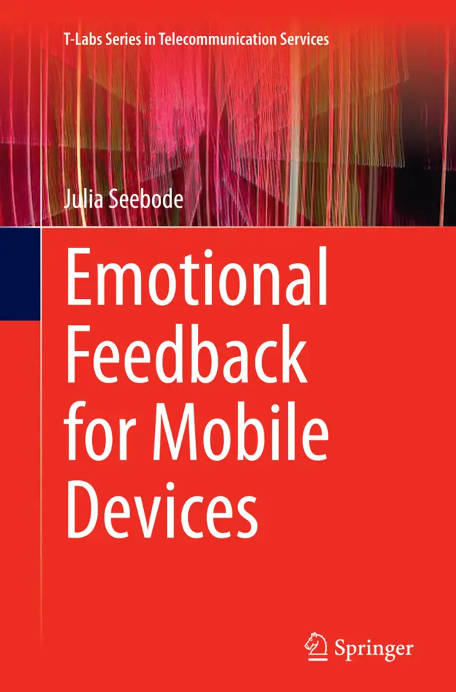 Cover: 9783319369235 | Emotional Feedback for Mobile Devices | Julia Seebode | Taschenbuch
