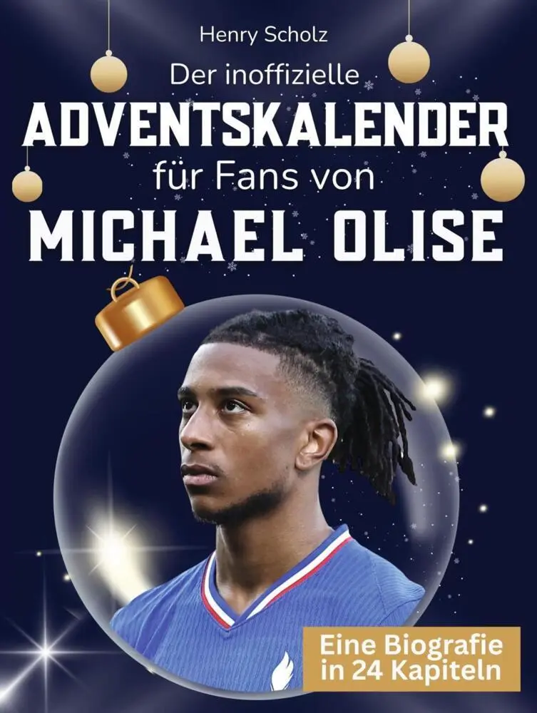 Cover: 9783695339235 | Der inoffizielle Adventskalender für Fans von Michael Olise | Scholz