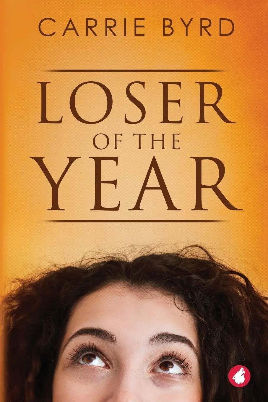 Cover: 9783963249235 | Loser of the Year | Carrie Byrd | Taschenbuch | Englisch | 2024