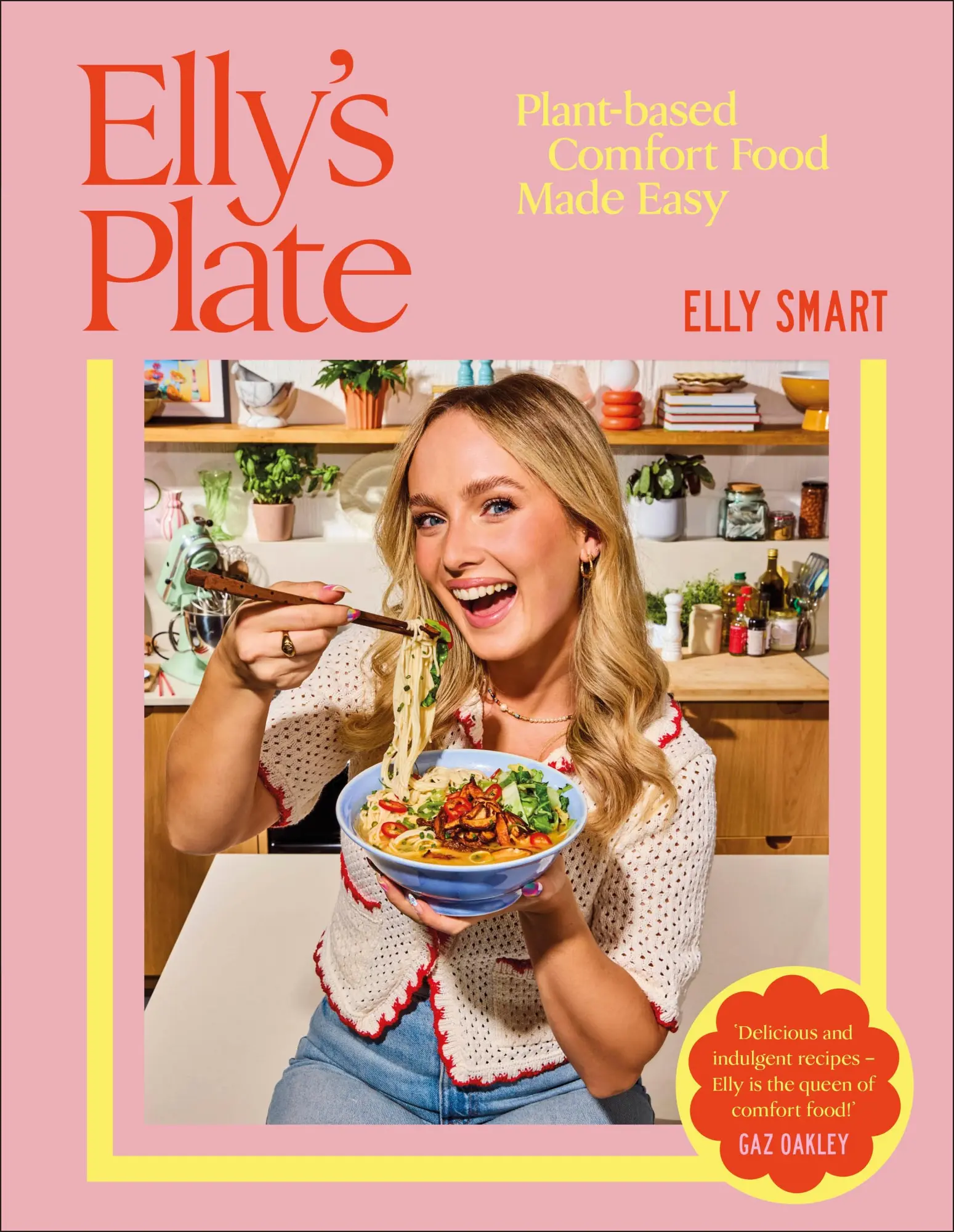 Cover: 9780241729335 | Elly's Plate | Plant-based Comfort Food Made Easy | Elly Smart | Buch