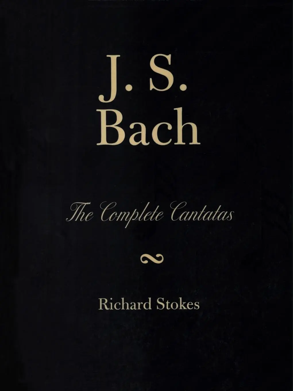 Cover: 9780810839335 | J.S. Bach | The Complete Cantatas | Richard Stokes (u. a.) | Buch