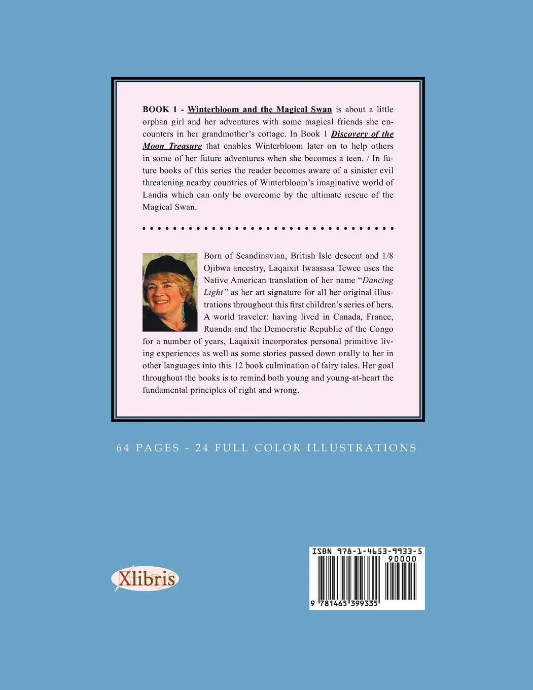 Rückseite: 9781465399335 | Winterbloom and the Magical Swan | Laqaixit Tewee | Taschenbuch | 2012