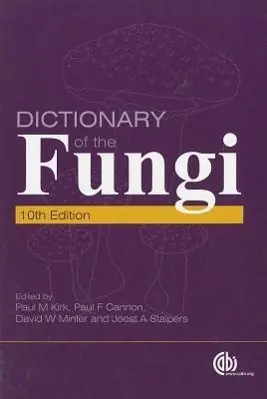 Cover: 9781845939335 | Dictionary of the Fungi | David W Minter (u. a.) | Taschenbuch | 2011