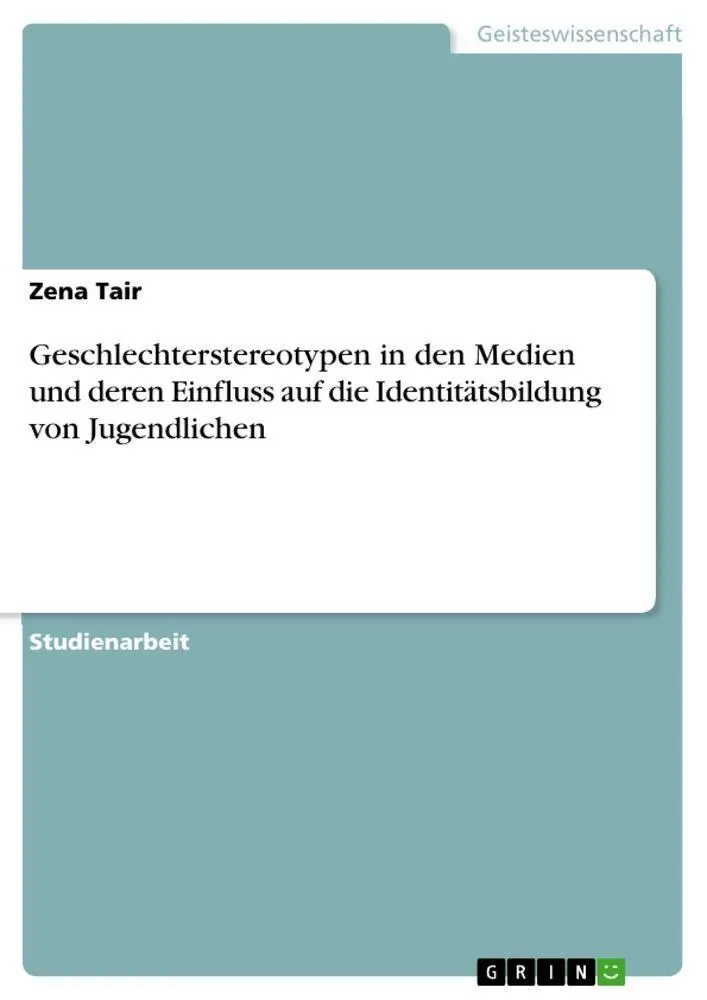 Cover: 9783346089335 | Geschlechterstereotypen in den Medien und deren Einfluss auf die...