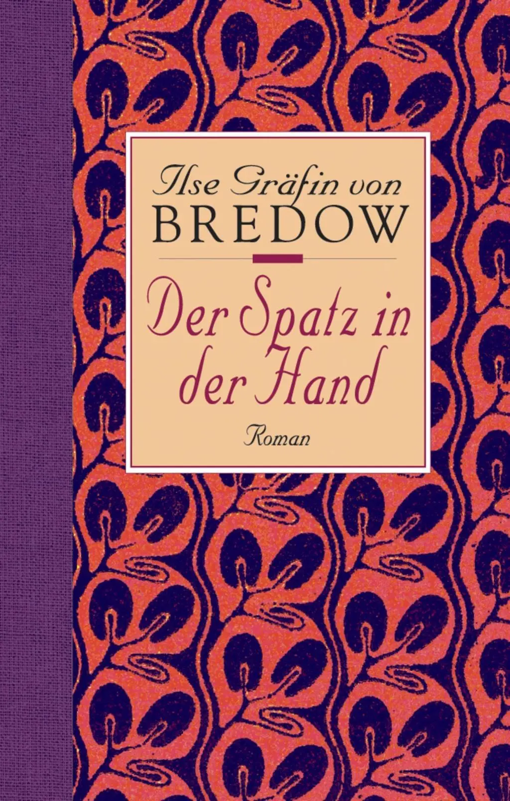 Cover: 9783502199335 | Der Spatz in der Hand | Ilse Gräfin von Bredow | Buch | 256 S. | 1997