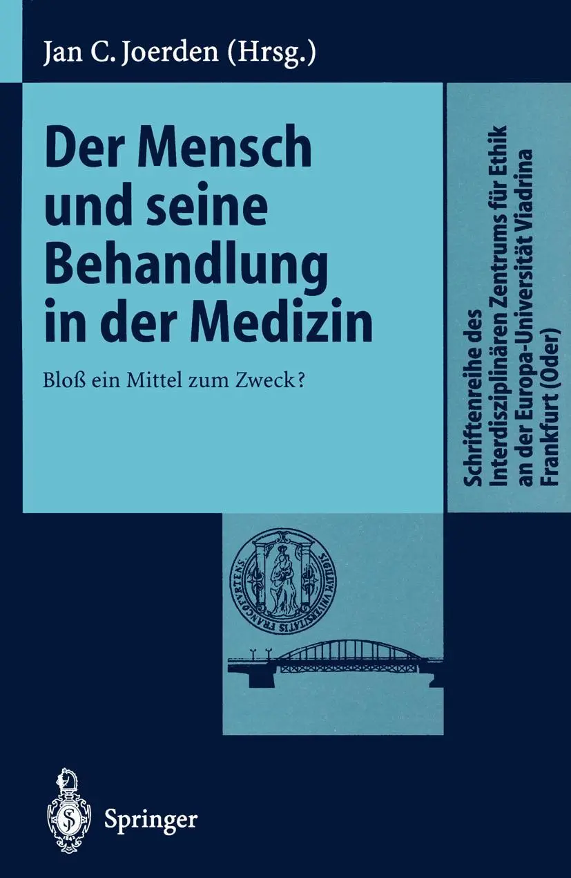 Cover: 9783540649335 | Der Mensch und seine Behandlung in der Medizin | Jan C. Joerden | Buch