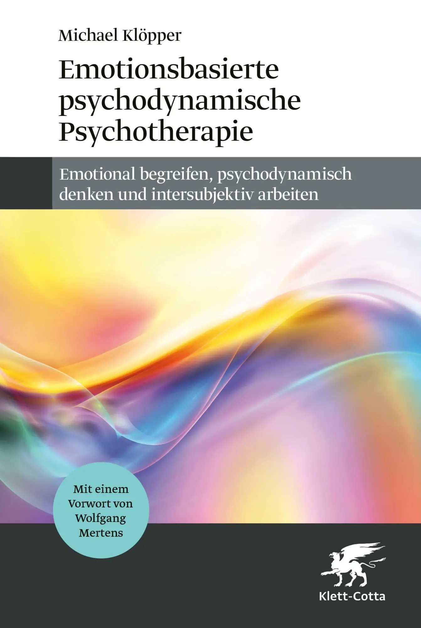 Cover: 9783608989335 | Emotionsbasierte psychodynamische Psychotherapie | Michael Klöpper