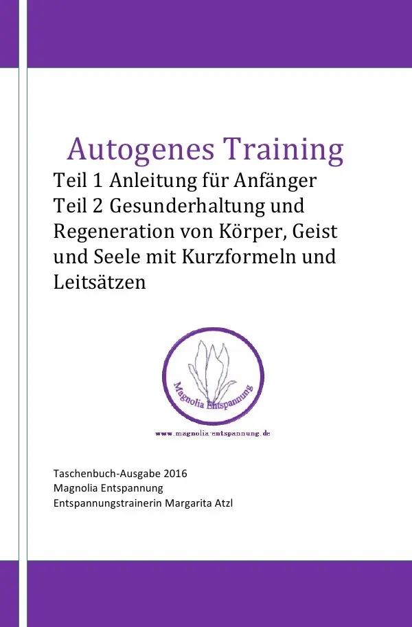 Cover: 9783741859335 | Autogenes Training | Margarita Atzl | Taschenbuch | 64 S. | Deutsch