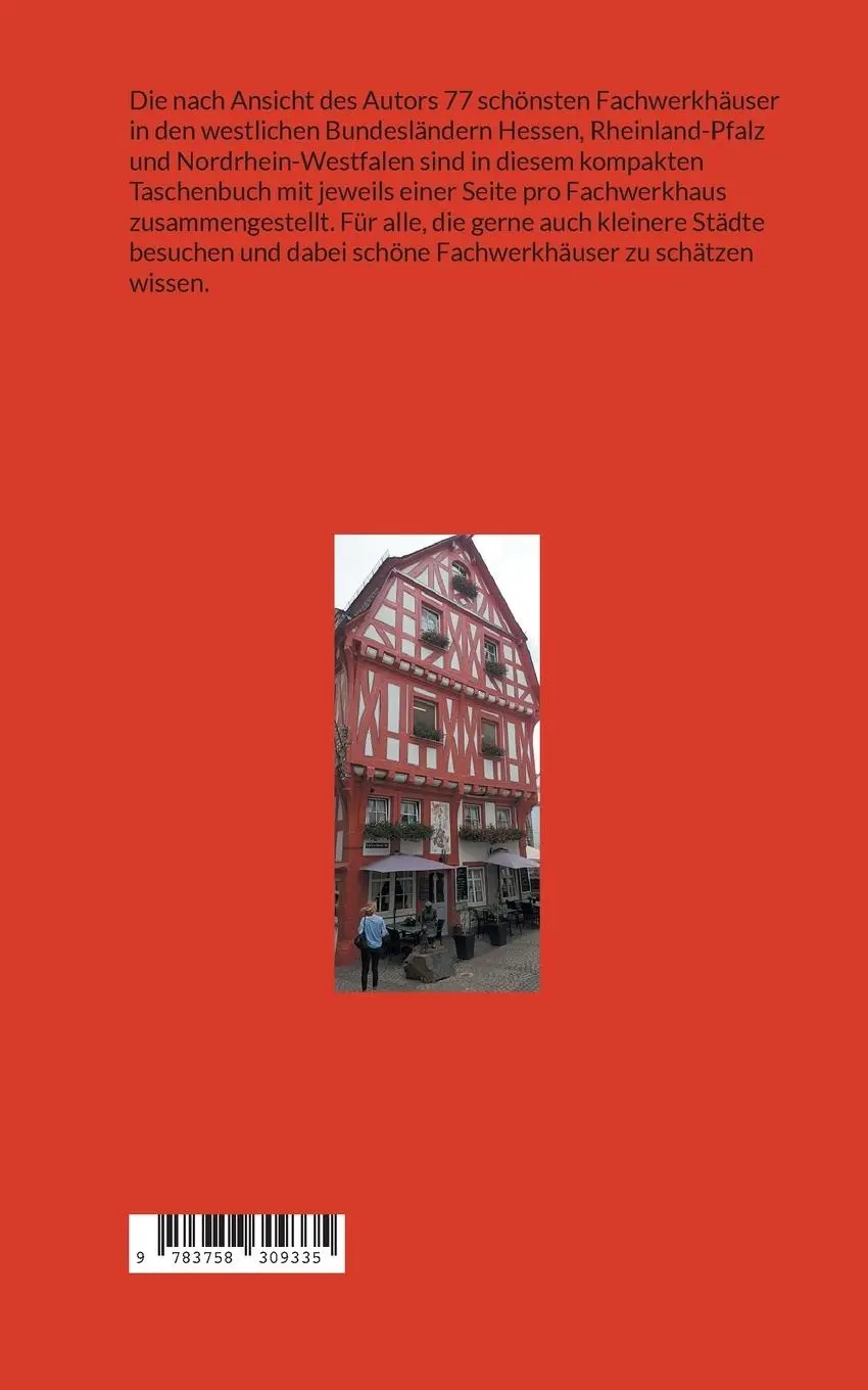 Rückseite: 9783758309335 | Die schönsten Fachwerkhäuser im Westen Deutschlands | Richard Deiss