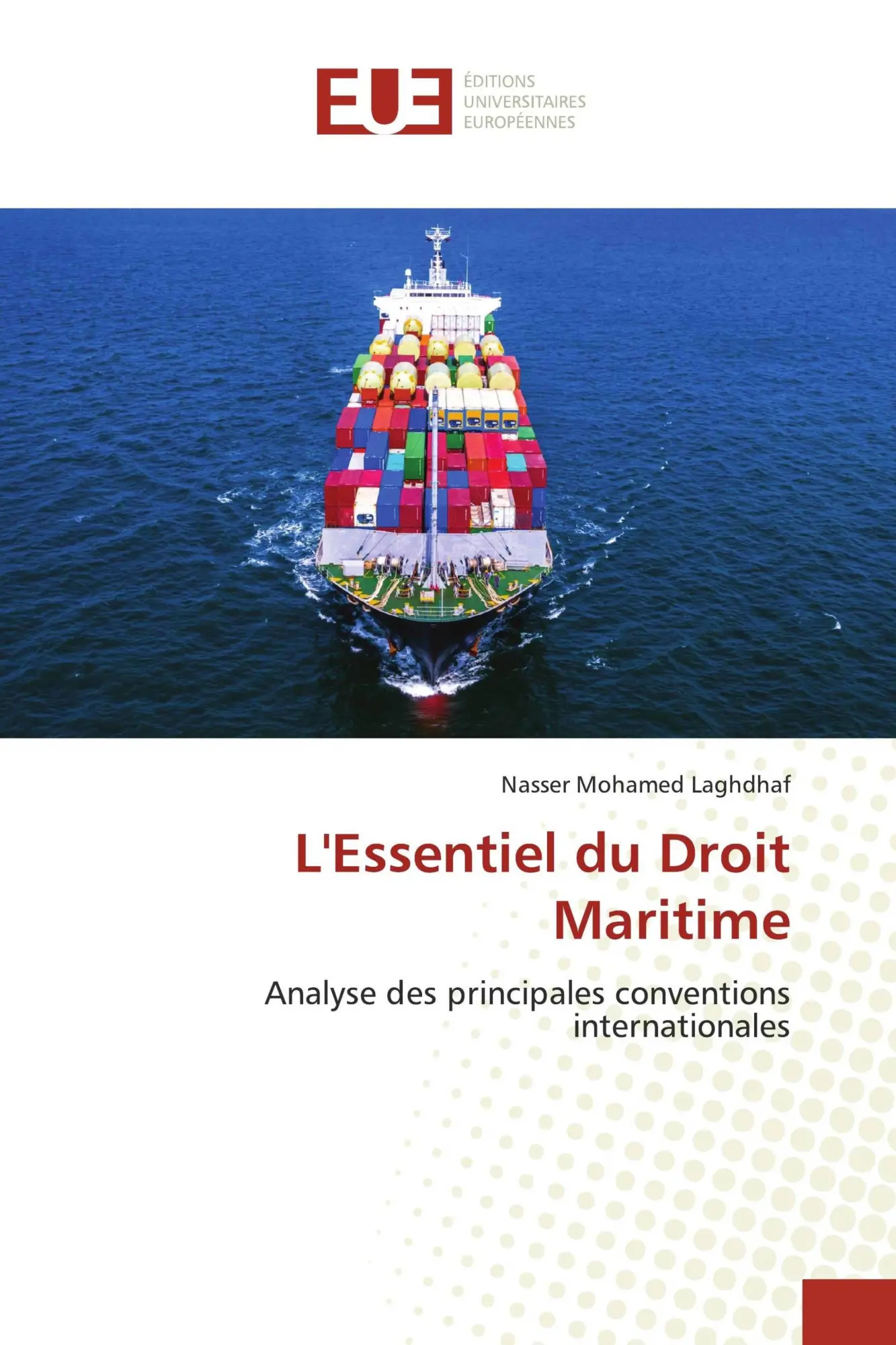 Cover: 9786209099335 | L'Essentiel du Droit Maritime | Nasser Mohamed Laghdhaf | Taschenbuch