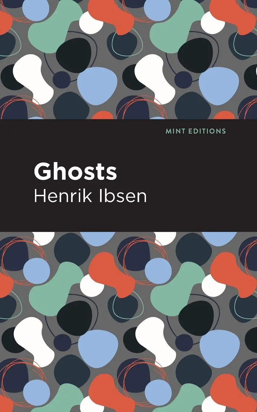 Cover: 9781513279435 | Ghosts | Henrik Ibsen | Taschenbuch | Kartoniert / Broschiert | 2021