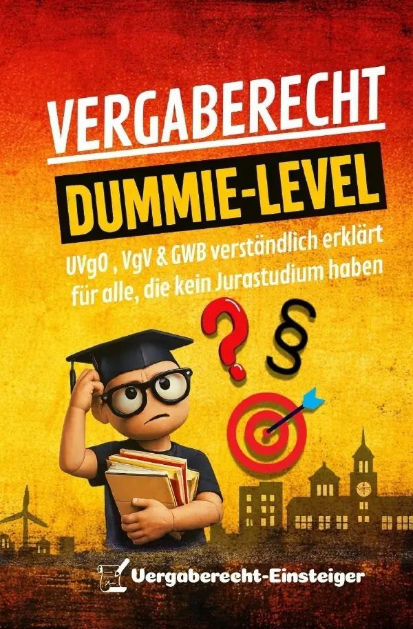 Cover: 9783565559435 | Vergaberecht Dummie-Level | Vergaberecht Einsteiger | Taschenbuch