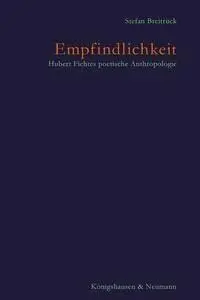 Cover: 9783826089435 | Empfindlichkeit | Hubert Fichtes poetische Anthropologie | Breitrück