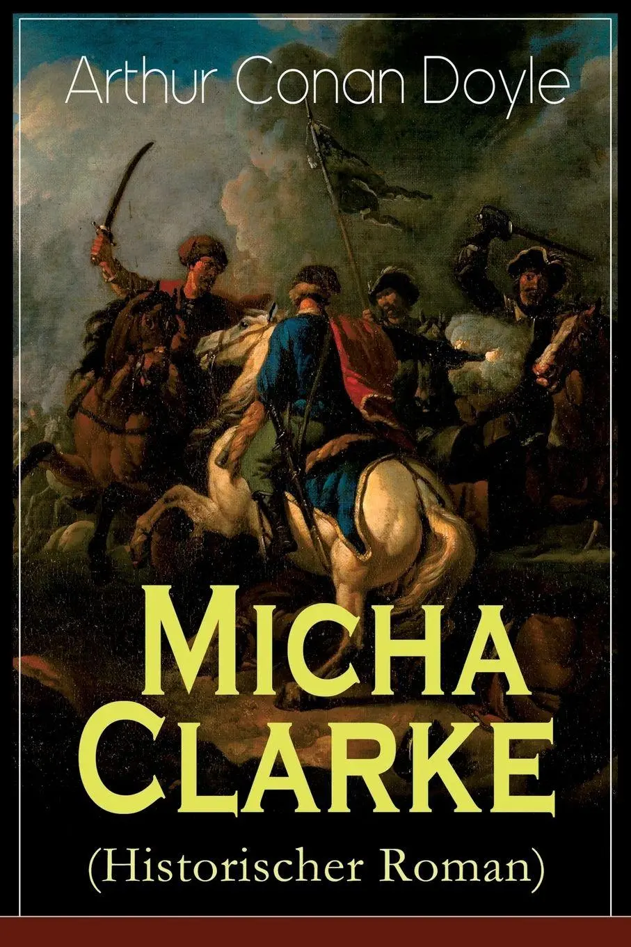 Cover: 9788027319435 | Micha Clarke (Historischer Roman) | Arthur Conan Doyle (u. a.) | Buch