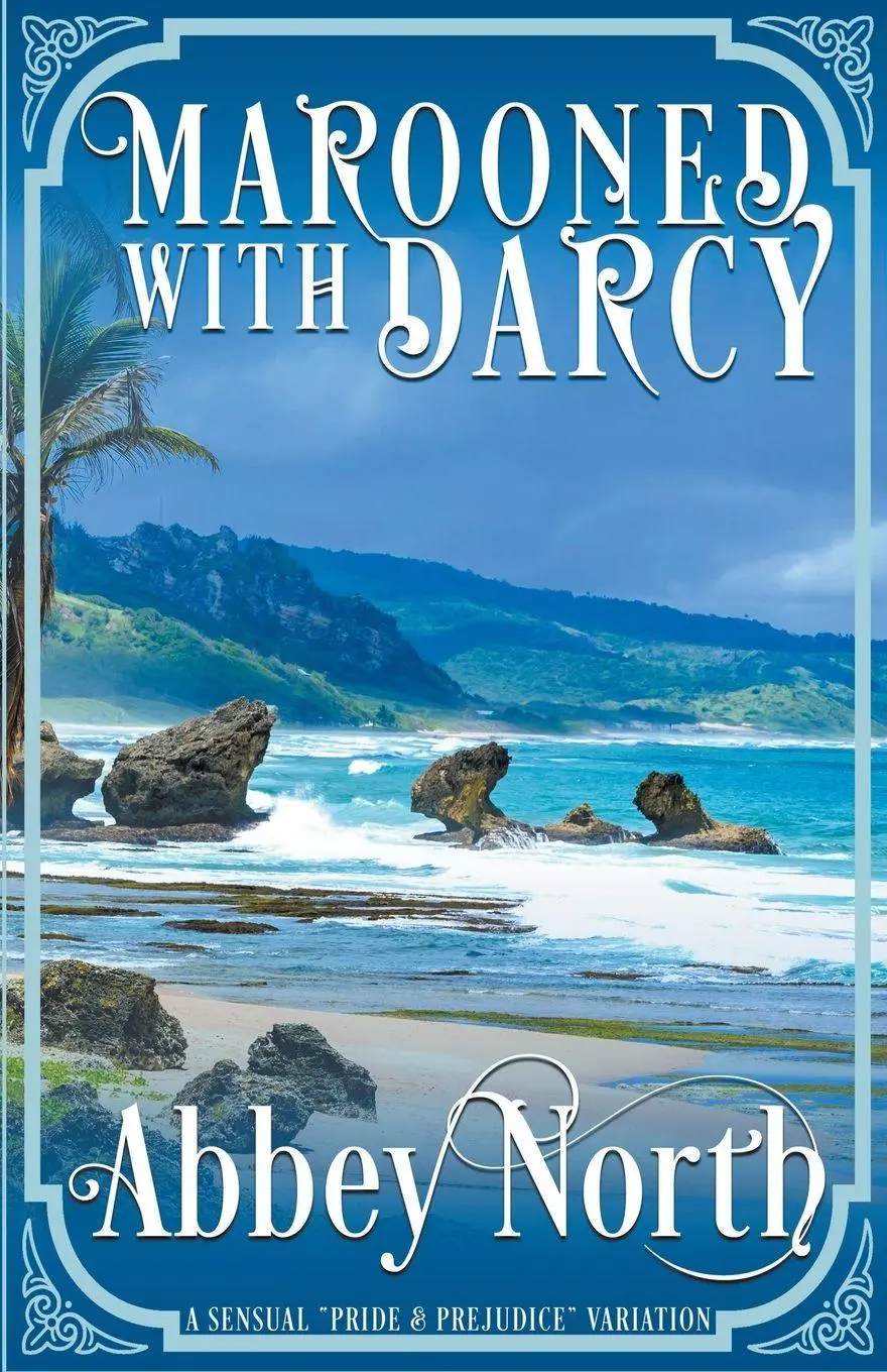 Cover: 9798215579435 | Marooned With Darcy | A Sensual "Pride &amp; Prejudice" Variation | North